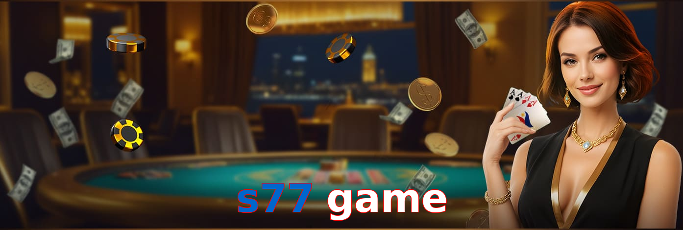 S77 Game